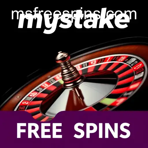 Exploring Roulette and the Exciting World of Mystake Free Spins